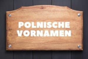 Polnische Vornamen