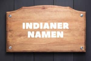 Indianer Namen